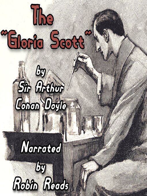 Title details for The Adventure of the Gloria Scott by Arthur Conan Doyle - Wait list